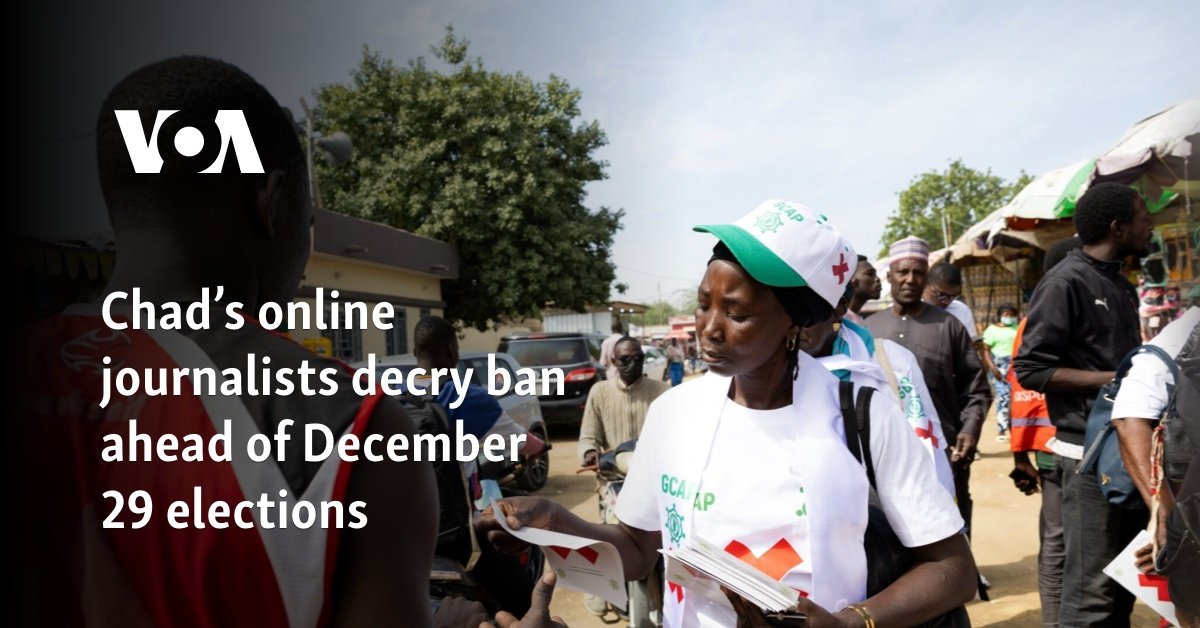 Chad’s online journalists decry ban ahead of December 29 elections