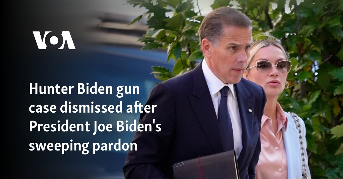 Hunter Biden gun case dismissed after President Joe Biden's sweeping pardon
