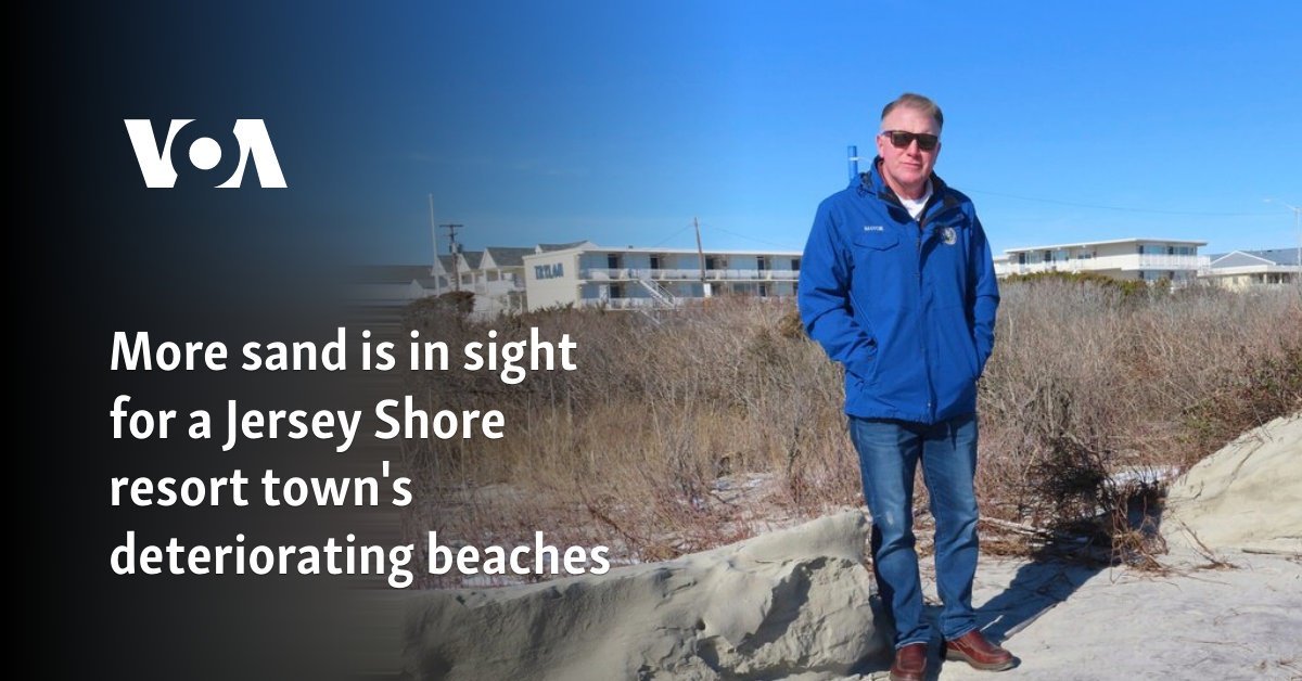 More sand is in sight for a Jersey Shore resort town's deteriorating beaches
