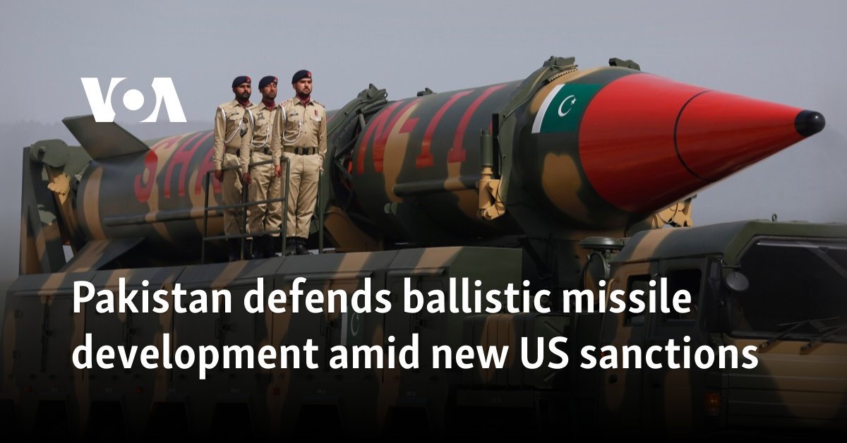 Pakistan defends ballistic missile development amid new US sanctions
