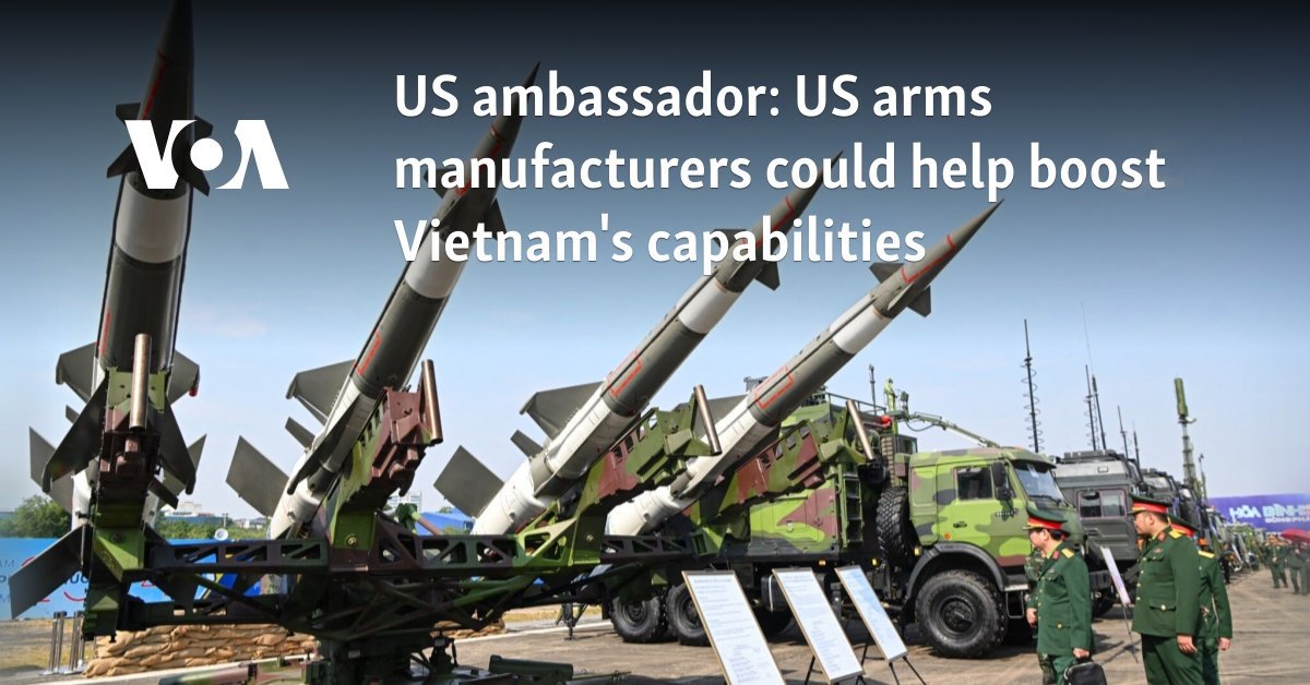 US arms manufacturers could help boost Vietnam's capabilities