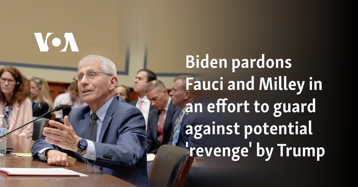 Biden pardons Fauci and Milley in effort to guard against potential 'revenge' by Trump
