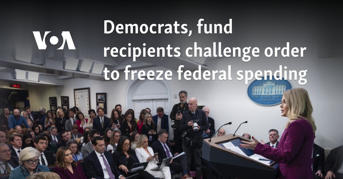 Democrats, fund recipients challenge order to freeze federal spending